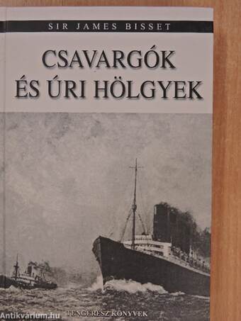 Csavargók és úri hölgyek