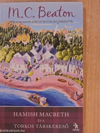 Hamish Macbeth és a torkos társkereső