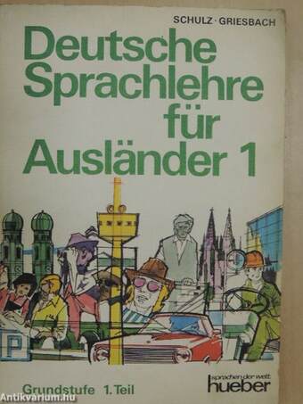 Deutsche Sprachlehre für Ausländer 1.