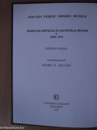 Irodalmi kritikák és esztétikai írások I.