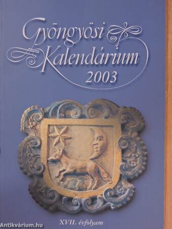 Gyöngyösi Kalendárium 2003