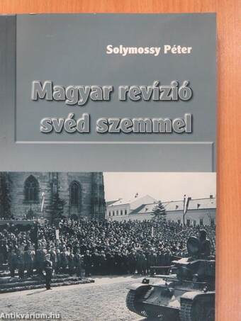 Magyar revízió svéd szemmel (dedikált példány)