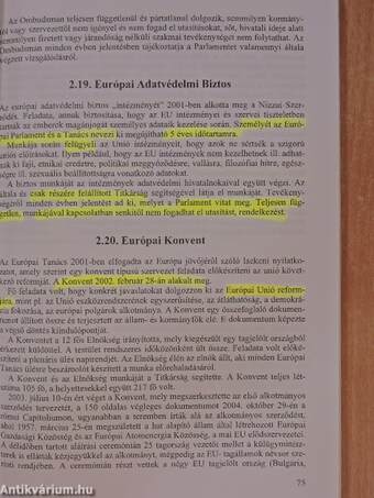 Az Európai Unió integrációja és intézményei 