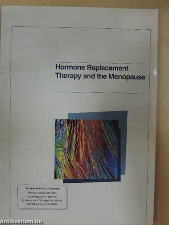 Hormone Replacement Therapy and the Menopause