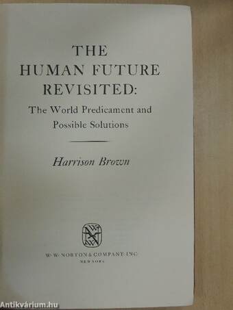 The Human Future Revisited