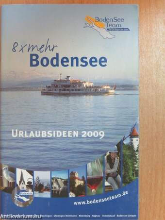 8 x mehr Bodensee - Urlaubsideen 2009