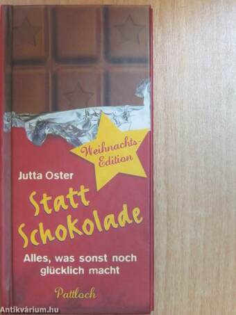 Statt Schokolade