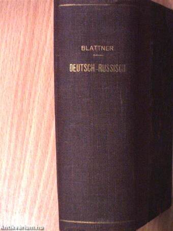 Taschenwörterbuch der russischen und deutschen Sprache II. (Gótbetűs)