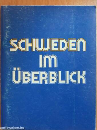 Schweden im Überblick