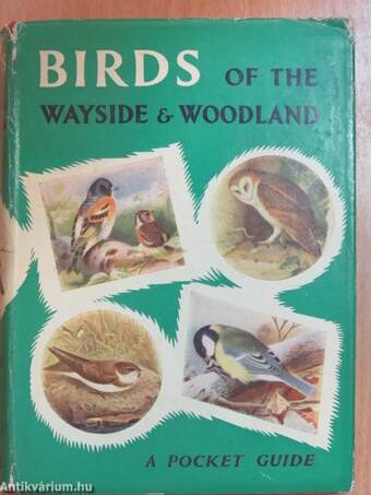 Birds of the Wayside and Woodland