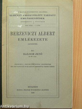 A Magyar Tudományos Akadémia elhúnyt tagjai fölött tartott emlékbeszédek XXIII. kötet 5. szám