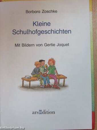 Kleine Schulgeschichten/Kleine Schulhofgeschichten