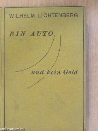 Ein Auto und kein Geld