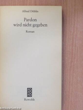 Pardon wird nicht gegeben