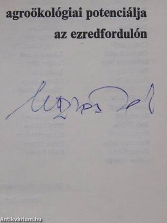 A magyar mezőgazdaság agroökológiai potenciálja az ezredfordulón (aláírt példány)