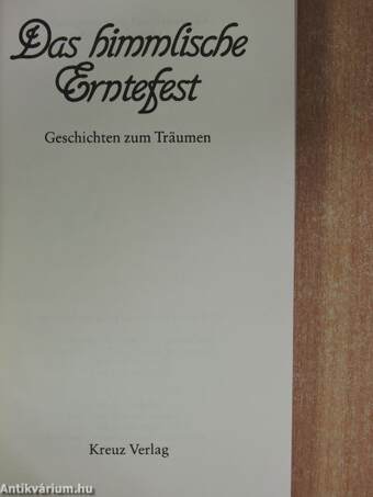 Das himmlische Erntefest