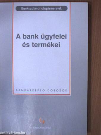 Bankszakmai alapismeretek I-IV./Tesztfüzet