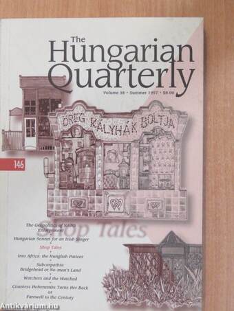 The Hungarian Quarterly Summer 1997