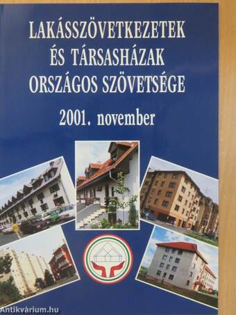 Lakásszövetkezetek és társasházak országos szövetsége 2001. november