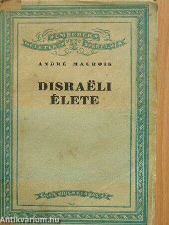 Disraeli élete