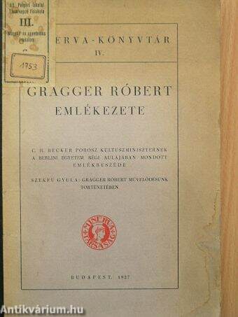 Gragger Róbert emlékezete