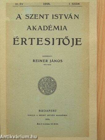 A Szent István Akadémia Értesitője 1918/1.