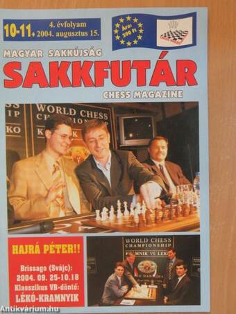 Sakkfutár 2004. augusztus 15.