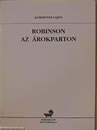 Robinson az árokparton