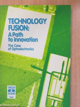 Technology Fusion - A Path to Innovation