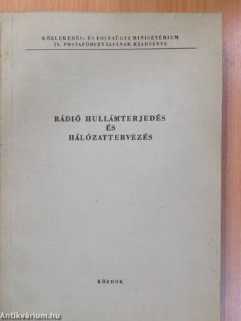 Rádió hullámterjedés és hálózattervezés (aláírt példány)