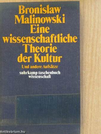 Eine wissenschaftliche Theorie der Kultur