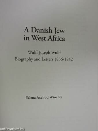 A Danish Jew in West Africa