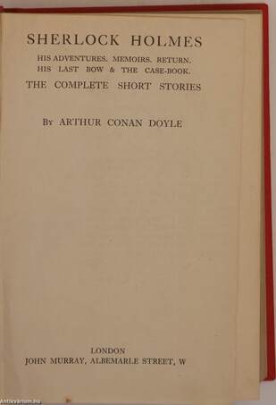 The Complete Sherlock Holmes Short Stories