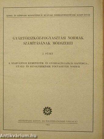 Gyártóeszköz-fogyasztási normák számításának módszerei