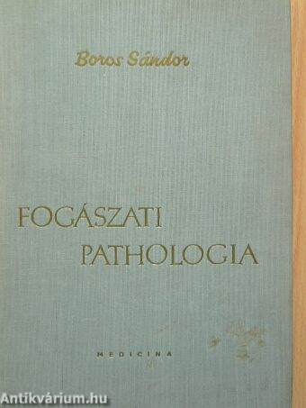 Fogászati pathologia