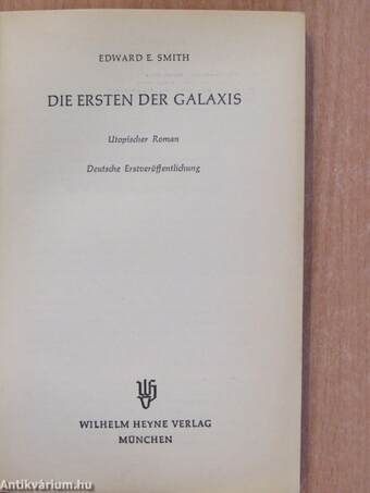 Die ersten der Galaxis