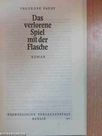 Das verlorene Spiel mit der Flasche