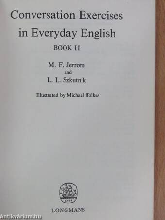 Conversation Exercises in Everyday English Book II.