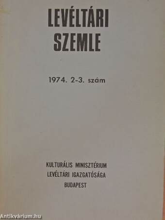 Levéltári Szemle 1974. május-december