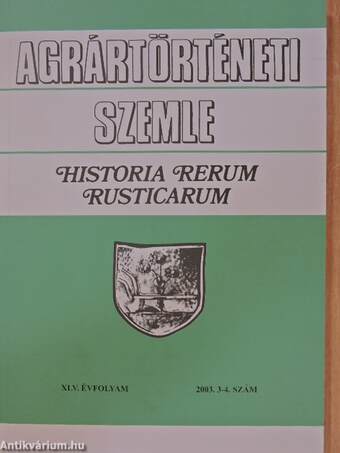 Agrártörténeti Szemle 2003/3-4.