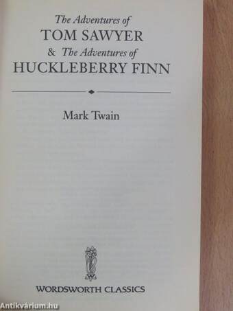 The Adventures of Tom Sawyer/The Adventures of Huckleberry Finn