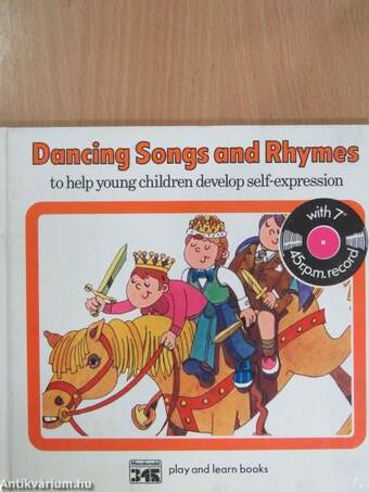 Dancing Songs and Rhymes to help young children develop self-expression - Lemez-melléklettel