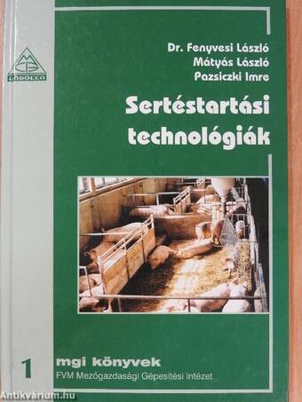 Sertéstartási technológiák