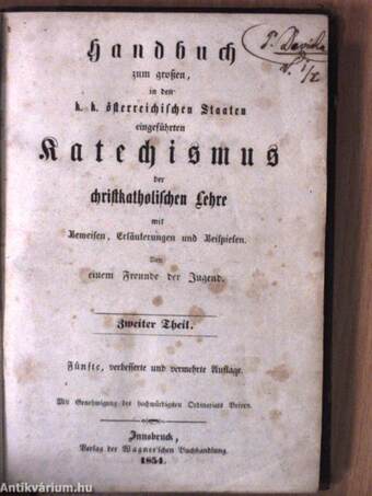 Handbuch zum großen, in den k. k. österreichischen Staaten eingeführten Katechismus der christkatholischen Lehre II. (töredék) (gótbetűs)