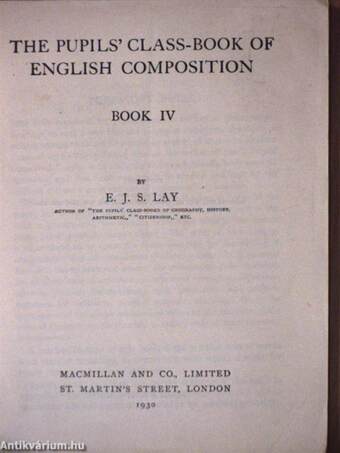 The Pupils' Class-Book of English Composition IV.