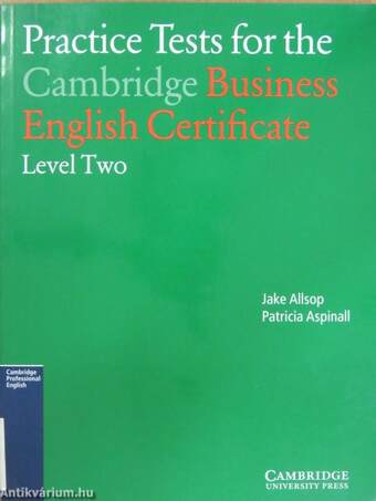 Practice Tests for the Cambridge Business English Certificate - Level 2