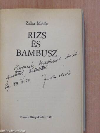 Rizs és bambusz (dedikált példány)