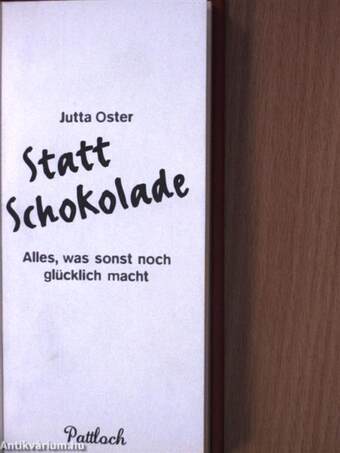 Statt Schokolade