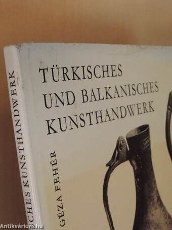 Türkisches und Balkanisches Kunsthandwerk