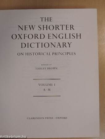 The New Shorter Oxford English Dictionary on Historical Principles 1-2.